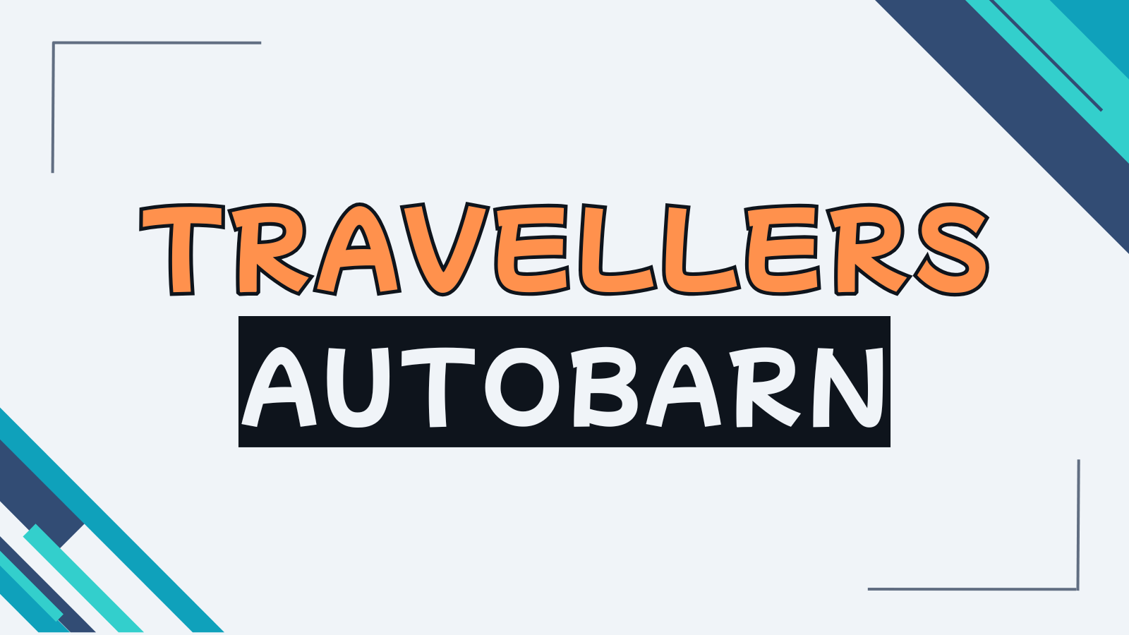TRAVELLERS AUTOBARN